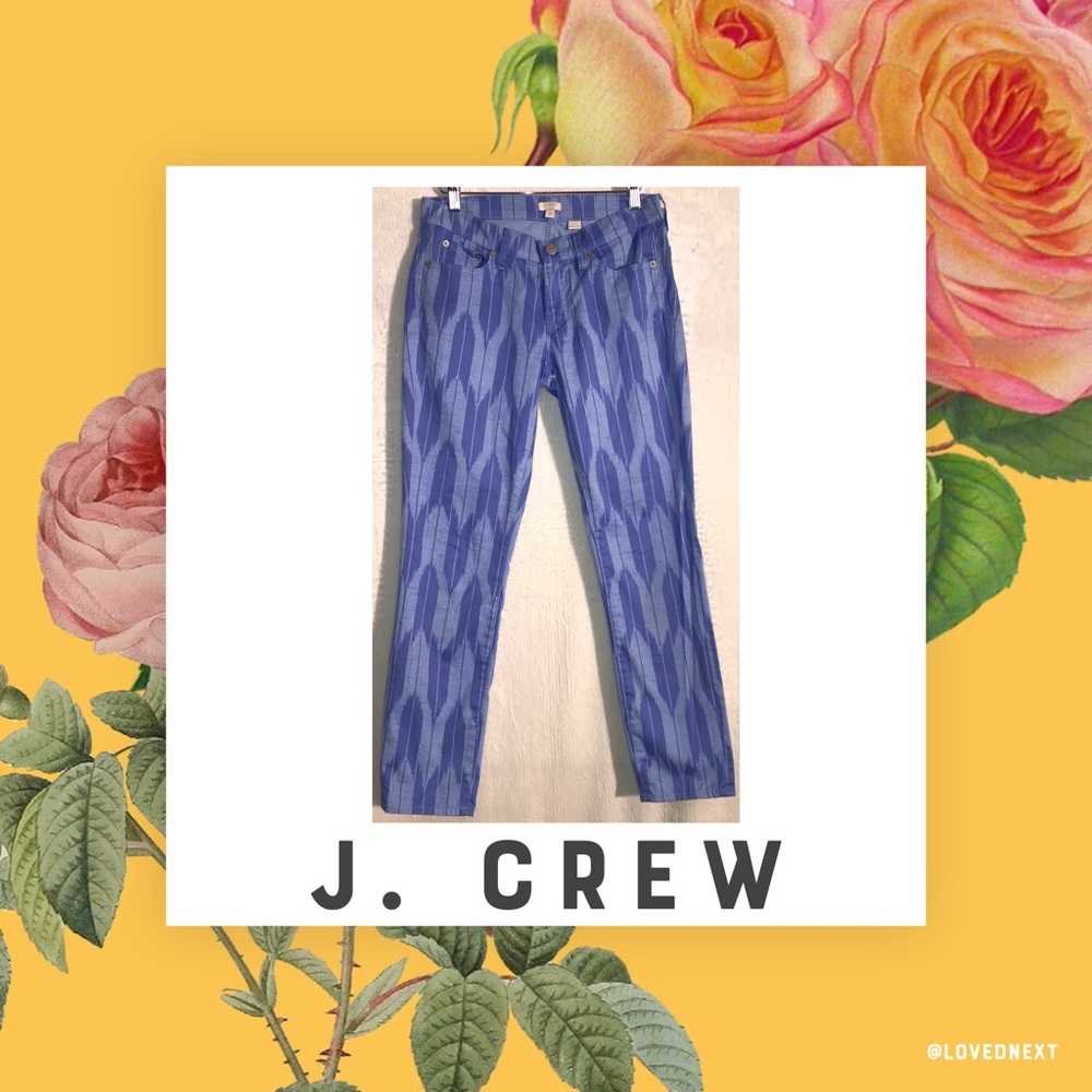 J. Crew Aztec blue patterned skinny pants | Sz 27